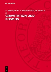 Abbildung von: Gravitation und Kosmos - De Gruyter