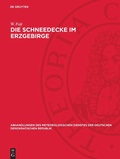 Cover: Die Schneedecke im Erzgebirge - De Gruyter