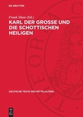 Cover: Karl der Grosse und die schottischen Heiligen - De Gruyter