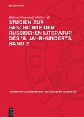 Cover: Studien zur Geschichte der Russischen Literatur des 18. Jahrhunderts, Band 2 - De Gruyter