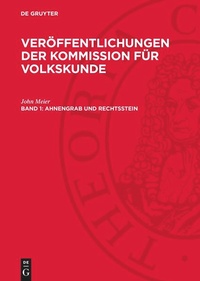 Enlarge image Cover: Ahnengrab und Rechtsstein - De Gruyter