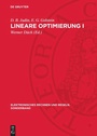 Cover: Lineare Optimierung I - De Gruyter