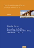 Cover: Vol. 7: Letters from the Red Sea: Correspondence of the vali of ?abes and Jeddah, 1725-1727 - EB-Verlag