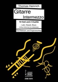 Cover: Gitarre Intermezzo. 10 Soli und 2 Duette. Latin, Klassik, Blues f&uuml;r Gitarre. - Acoustic Music Books