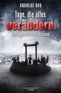 Cover: Tage, die alles ver&auml;ndern - Legionarion Crime