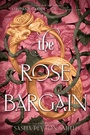 Cover: The Rose Bargain - HarperCollins