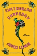 Cover: Guatemalan Rhapsody - HarperCollins