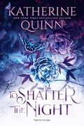Cover: To Shatter the Night - Entangled: Teen