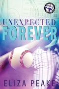 Cover: Unexpected Forever - Caffeinated Words Publishing, LLC