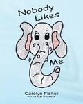 Cover: Nobody Likes Me - Eabooks Publishing