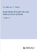 Cover: Beaux & Belles Of England; Mrs. Mary Robinson, Written by Herself - Megali Verlag