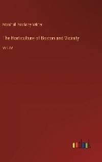 Enlarge image Cover: The Horticulture of Boston and Vicinity - Outlook Verlag