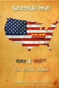 Cover: Gertrud Ihne. Kurt und Trudy. Die Reise Leben. - Textmaker