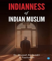 Abbildung von: Indianness of Indian Muslim - Blue Rose Publishers