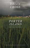 Cover: Porter Island - Brian Cross