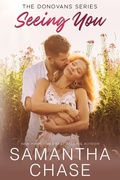 Cover: Seeing You (The Donovans (Sweetbriar Ridge), #4) - Chasing Romance, Inc.
