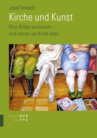 Abbildung von: Kirche und Kunst - Theologischer Verlag Zürich