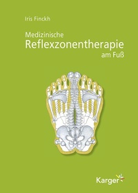 Abbildung von: Medizinische Reflexzonentherapie am Fuss - S. Karger