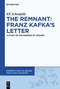 Bild: The Remnant: Franz Kafka's Letter - De Gruyter