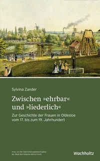 Abbildung von: Zwischen "ehrbar" und "liederlich" - Wachholtz
