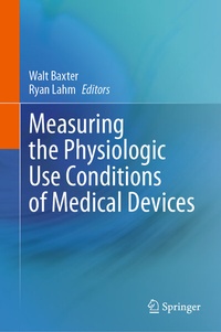 Abbildung von: Measuring the Physiologic Use Conditions of Medical Devices - Springer