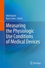 Cover: Measuring the Physiologic Use Conditions of Medical Devices - Springer