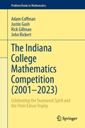 Cover: The Indiana College Mathematics Competition (2001-2023) - Springer