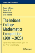 Cover: The Indiana College Mathematics Competition (2001-2023) - Springer