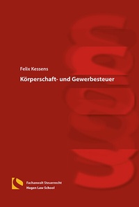 Abbildung von: Körperschaft- und Gewerbesteuer - Hagener Wissenschaftsverlag