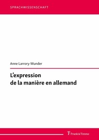 Abbildung von: L'expression de la manière en allemand - Frank & Timme