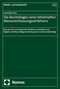 Abbildung von: Die Rechtsfolgen eines fehlerhaften Massenentlassungsverfahrens - Nomos