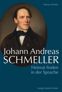 Abbildung von: Johann Andreas Schmeller - Pustet, F