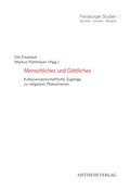 Cover: Menschliches und G&ouml;ttliches - Aisthesis