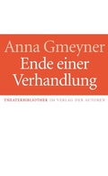 Cover: Ende einer Verhandlung - Verlag der Autoren