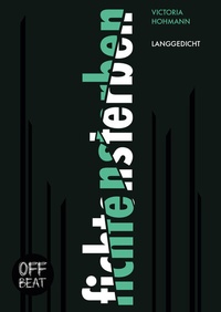 Abbildung von: fichtensterben - OffBeat-Publishing