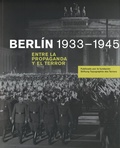 Cover: Berl&iacute;n 1933-1945 - Stiftung Topographie d. Terrors