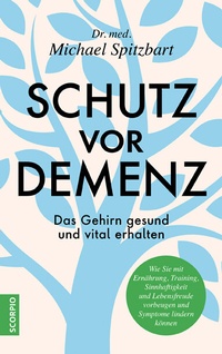 Abbildung von: Schutz vor Demenz - Scorpio Verlag