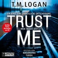 Cover: Trust Me - Ronin-H&ouml;rverlag, ein Imprint von Omondi GmbH