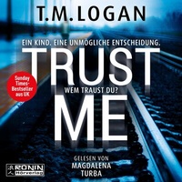 Enlarge image Cover: Trust Me - Ronin-Hörverlag, ein Imprint von Omondi GmbH