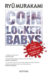 Abbildung von: Coin Locker Babys - Septime Verlag