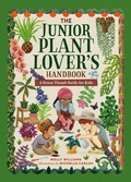 Cover: The Junior Plant Lover's Handbook - Running Press Kids