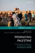 Cover: Producing Palestine - I.B. Tauris