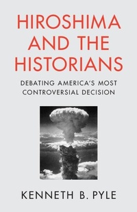 Bild: Hiroshima and the Historians - Cambridge University Press