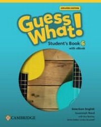 Enlarge image Cover: Guess What! American English Level 6 Student's Book with eBook Updated - Cambridge University Press