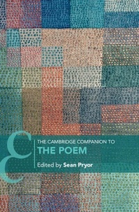 Abbildung von: The Cambridge Companion to the Poem - Cambridge University Press