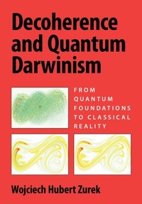 Enlarge image Cover: Decoherence and Quantum Darwinism - Cambridge University Press