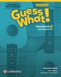 Cover: Guess What! American English Level 6 Workbook with Learner's Digital Pack Updated - Cambridge University Press