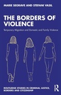 Cover: The Borders of Violence - Routledge