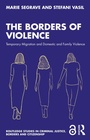 Cover: The Borders of Violence - Routledge