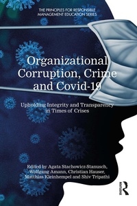 Abbildung von: Organizational Corruption, Crime and Covid-19 - Routledge